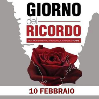 GIORNO DEL RICORDO - 10 FEBBRAIO 2018