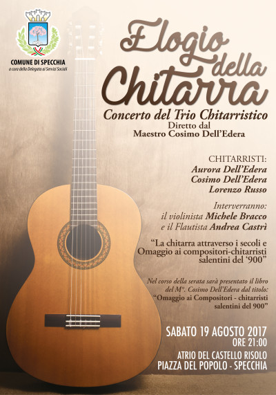 ELOGIO DELLA CHITARRA - CONCERTO DEL TRIO CHITARRISTICO - SABATO 19 AGOSTO AL...