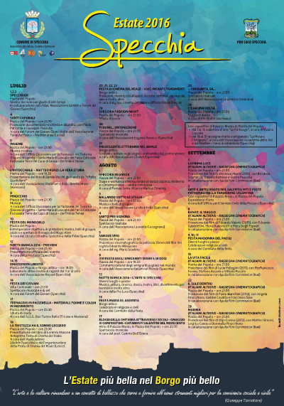 ESTATE SPECCHIESE 2016 - L'estate pi&ugrave; bella nel Borgo pi&ugrave;...
