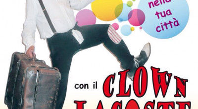 TORNA IL CLOWN LACOSTE DOMENICA 17 GIUGNO ALLE ORE 21.00 IN PIAZZA DEGLI ARTI...