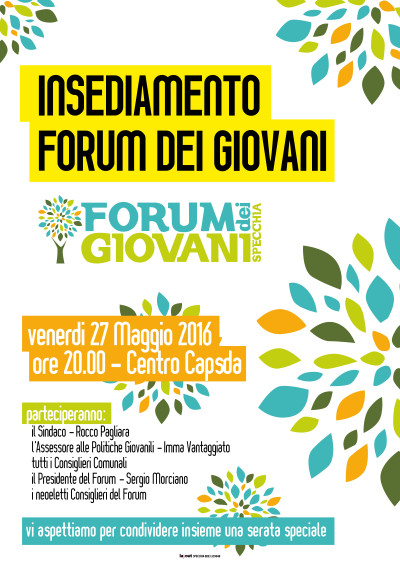 INSEDIAMENTO FORUM DEI GIOVANI - VENERDI 27 MAGGIO ORE 20.00 PRESSO IL CENTRO...