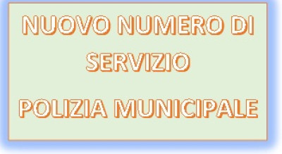 ATTIVO IL NUOVO NUMERO DI CELLULARE PER CONTATTARE GLI AGENTI DI POLIZIA MUNI...