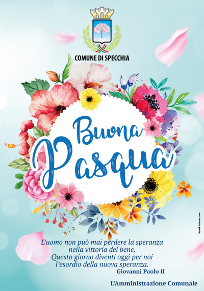 L'AMMINISTRAZIONE COMUNALE AUGURA BUONA PASQUA