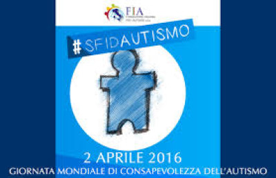 2 APRILE - GIORNATA MONDIALE PER LA CONSAPEVOLEZZA DELL'AUTISMO