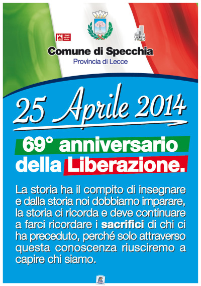 25 APRILE - 69esimo ANNIVERSARIO DELLA LIBERAZIONE