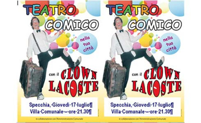 RITORNA IL CLOWN LACOSTE - Giovedi 17 Luglio alle ore 21.30 presso la Villa C...