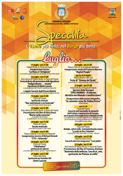 ESTATE SPECCHIESE 2015 - L'Estate pi&ugrave; bella nel Borgo pi&ugrave; Bello...
