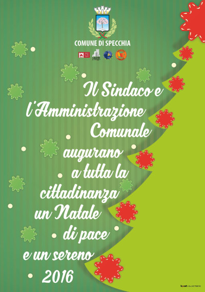 IL SINDACO E L'AMMINISTRAZIONE COMUNALE AUGURANO A TUTTA LA CITTADINANZA UN N...
