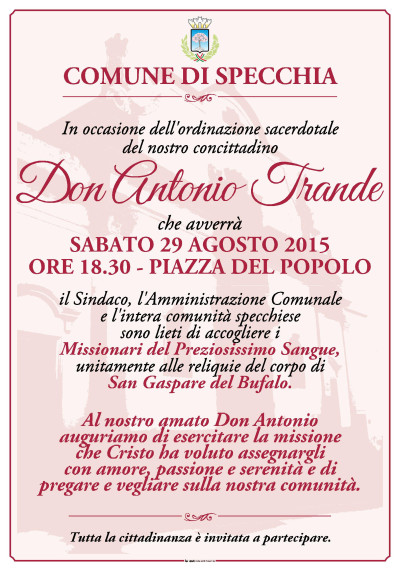 ORDINAZIONE SACERDOTALE DEL NOSTRO CONCITTADINO DON ANTONIO TRANDE - SABATO 2...