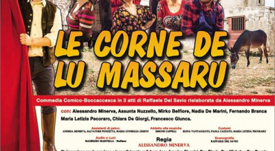Spettacolo teatrale Le corne de lu massaru