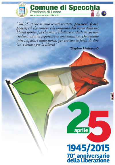 25 APRILE 2015 - ANNIVERSARIO DELLA LIBERAZIONE D'ITALIA