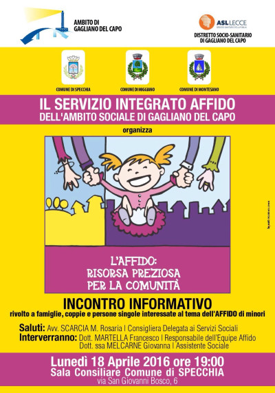 L'AFFIDO: RISORSA PREZIOSA PER LA COMUNITA' - INCONTRO INFORMATIVO RIVOLTO A ...