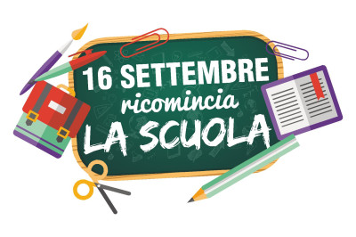 IL 16 SETTEMBRE RICOMINCIA LA SCUOLA 