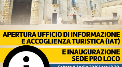 APERTURA UFFICIO INFORMAZIONE E ACCOGLIENZA TURISTICA E INAUGURAZIONE NUOVA S...