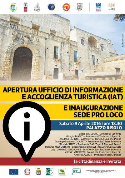 APERTURA UFFICIO INFORMAZIONE E ACCOGLIENZA TURISTICA E INAUGURAZIONE NUOVA S...
